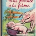 Une Journée à la Ferme