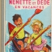 Nénette et Dédé en Vacances