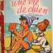 Une Vie de Chien